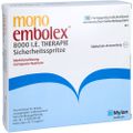 MONO EMBOLEX 8.000 I.E. Therapie Sicherheitsspr.