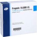 FRAGMIN 10.000 I.E. Inj.-Lsg.i.e.Fertigspr.