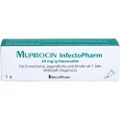 MUPIROCIN InfectoPharm 20 mg/g Nasensalbe