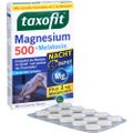 TAXOFIT Magnesium 500 Nacht+Melatonin Tabletten